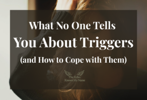 What Noone Tells You About Triggers (and How to Cope with Them)